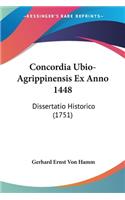 Concordia Ubio-Agrippinensis Ex Anno 1448