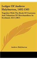 Ledger Of Andrew Halyburton, 1492-1503