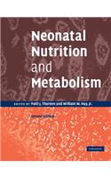 Neonatal Nutrition and Metabolism