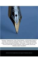 Satire Through the Centuries, a History Buff's Guide to the Literary Style, Its Main Authors and Their Major Works, Volume 7: Satire of the 19th Century Continued, Including Butler, Twain and Gilbert(English)