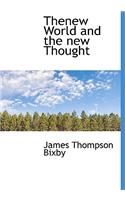 Thenew World and the New Thought