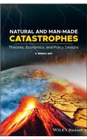 Natural and Man-Made Catastrophes