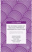 Invisible Hands of Political Parties in Presidential Elections: Party Activists and Political Aggregation from 2004 to 2012