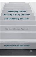 Developing Teacher Diversity in Early Childhood and Elementary Education