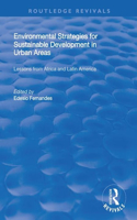 Environmental Strategies for Sustainable Developments in Urban Areas