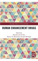 Human Enhancement Drugs