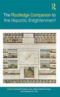 Routledge Companion to the Hispanic Enlightenment