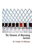 The Elements of Alternating Currents