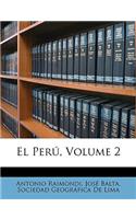El Peru, Volume 2