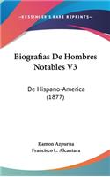 Biografias de Hombres Notables V3