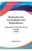 Recherches Sur Les Prothalles Des Polypodiacees