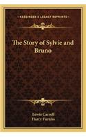 The Story of Sylvie and Bruno: (English)