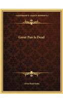 Great Pan Is Dead: (English)