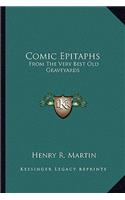 Comic Epitaphs