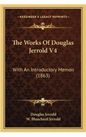 The Works of Douglas Jerrold V4