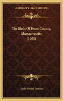 Birds of Essex County, Massachusetts (1905)