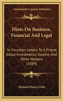 Hints On Business, Financial And Legal