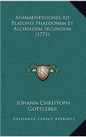 Animadversiones Ad Platonis Phaedonem Et Alcibiadem Secundum (1771)