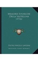 Memorie Istoriche Della Valtellina (1716)