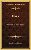 Joseph: A Poem, In Nine Books (1783)