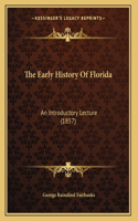 Early History Of Florida