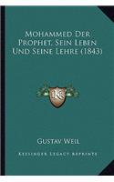 Mohammed Der Prophet, Sein Leben Und Seine Lehre (1843)