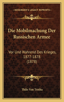 Mobilmachung Der Russischen Armee