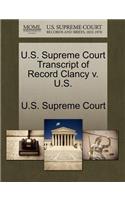 U.S. Supreme Court Transcript of Record Clancy V. U.S.: (English)