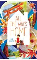 All the Ways Home