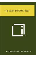 Seven Laws Of Folds