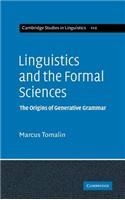 Linguistics and the Formal Sciences: The Origins on Generative Grammar. Cambridge Studies in Linguistics: 110.