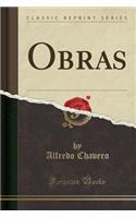 Obras (Classic Reprint)