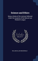 Science and Ethics