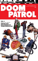 Doom Patrol Vol. 1: Brick by Brick: (Young Animal)