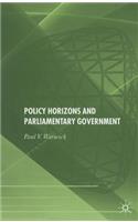 Policy Horizons and Parliamentary Government