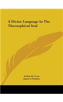 Divine Language In The Theosophical Seal