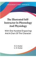 Illustrated Self-Instructor In Phrenology And Physiology