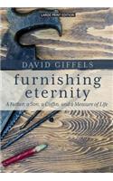 Furnishing Eternity