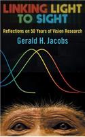 Linking Light to Sight: Reflections on 50 Years of Vision Research