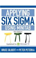 Applying Six Sigma Using Minitab