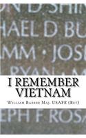 I remember vietnam