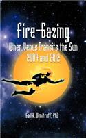 Fire-Gazing: When Venus Transits the Sun 2004 and 2012