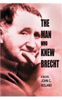 The Man Who Knew Brecht