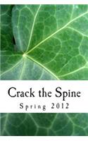 Crack the Spine