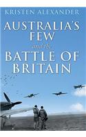 Australia's Few and the Battle of Britain