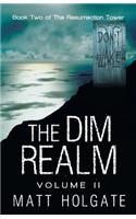 Dim Realm, Volume II