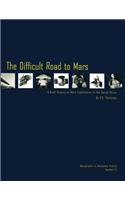 The Difficult Road to Mars: A Brief History of Mars Exploration in the Soviet Union(English)