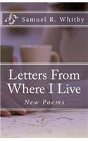 Letters From Where I Live
