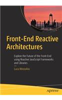 Front-End Reactive Architectures