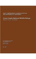 Cross Creeks National Wildlife Refuge Draft Comprehensive Conservation Plan and Environmental Assessment